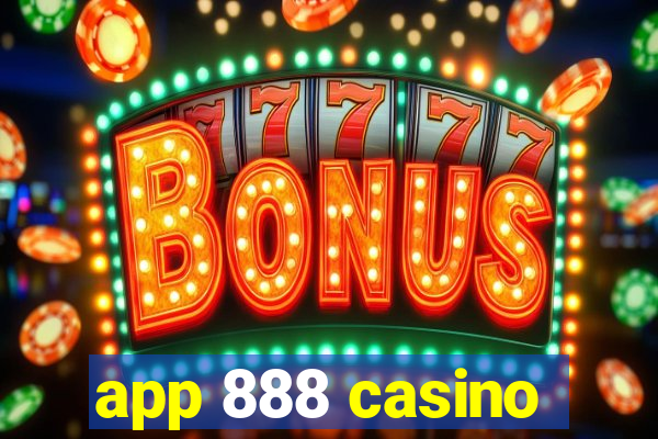 app 888 casino